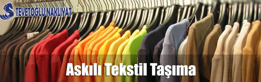 Askılı Tekstil Taşıma Hizmeti İstanbul